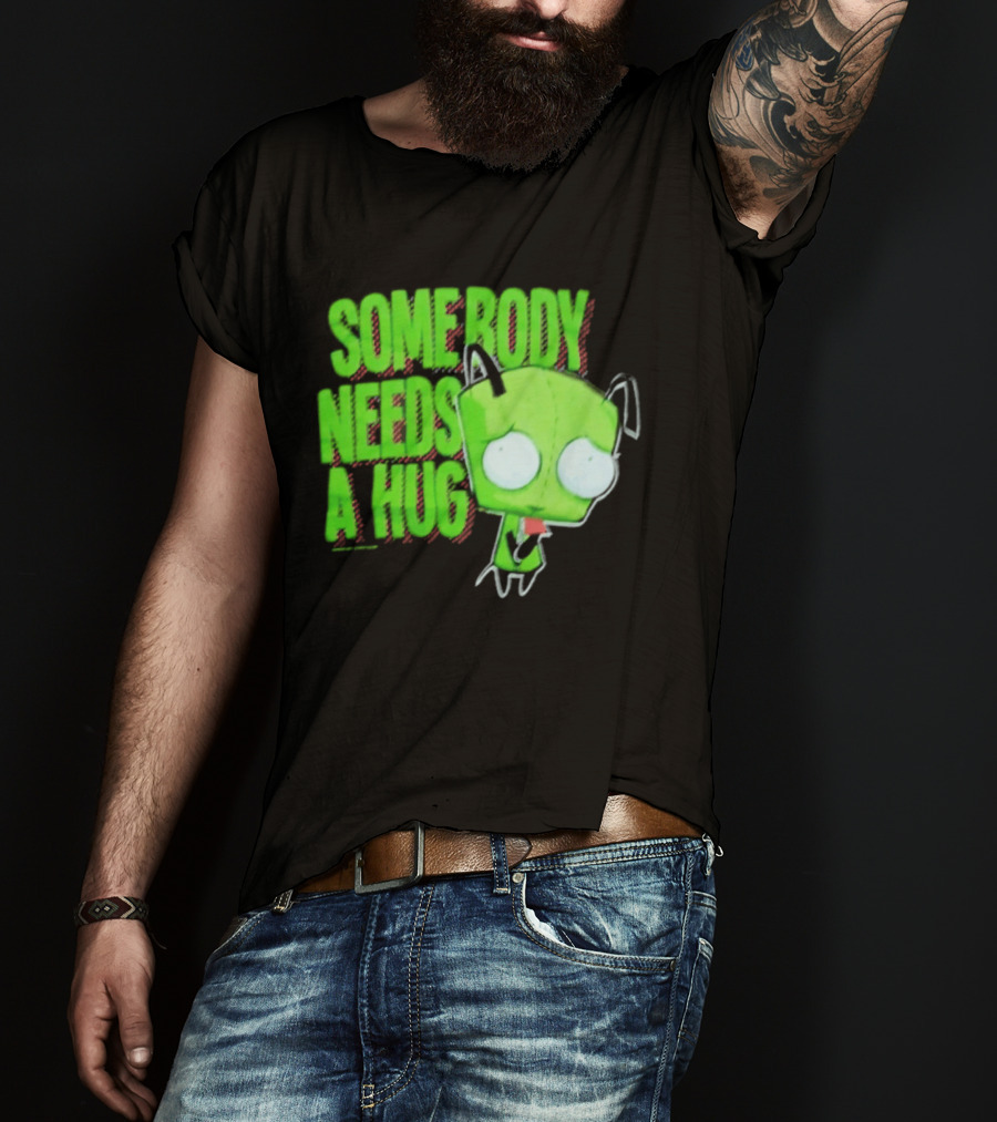 Somebody Needs A Hug Gir Invader Zim T-Shirt