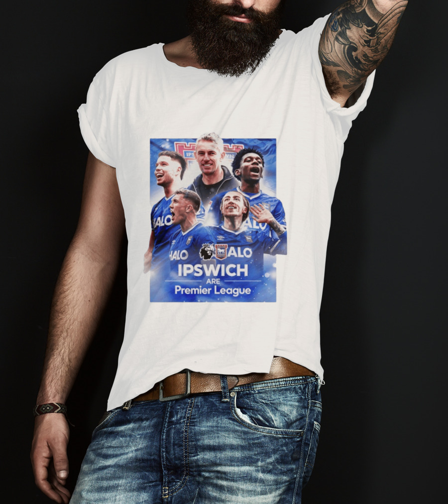 Ipswich Are Premier League HALO Ipswich Town FC T-Shirt