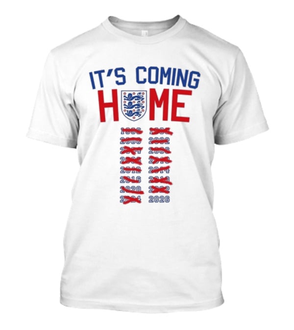 It's Coming Home England Football Anthem 2026 T-Shirt