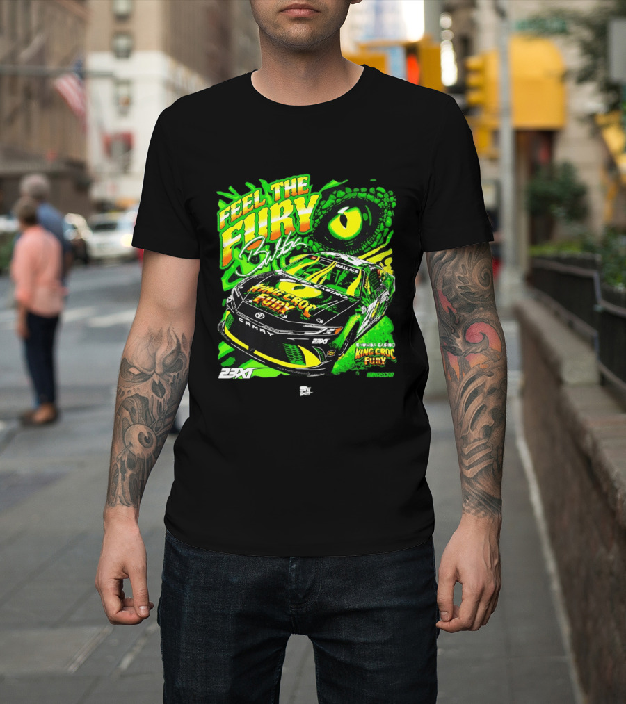 Bubba Wallace Feel The Fury King Croc Chumba Casino Toyota Camry NASCAR 23XI Racing T-Shirt