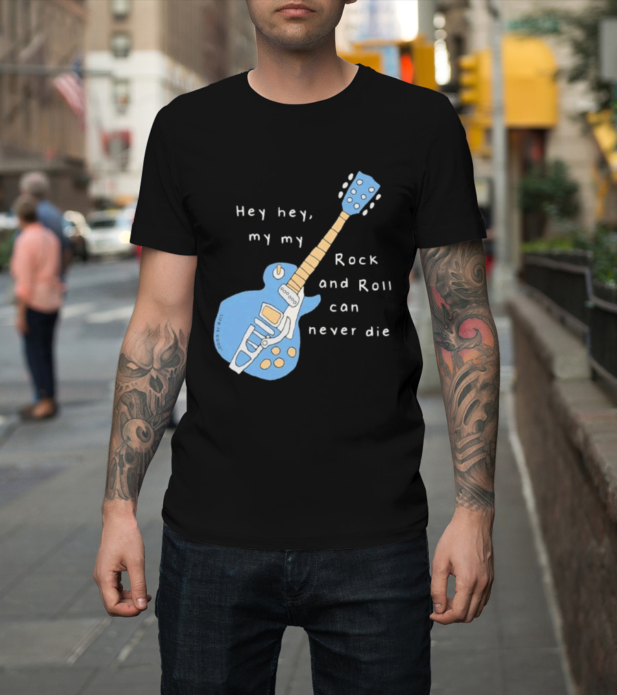 Hey Hey My My Rock And Roll Can Never Die Blue Guitar T-Shirt