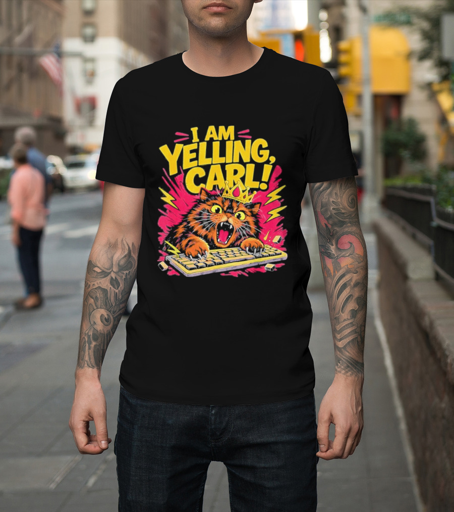 I Am Yelling Carl Cat Keyboard Meme With Donut Crown T-Shirt