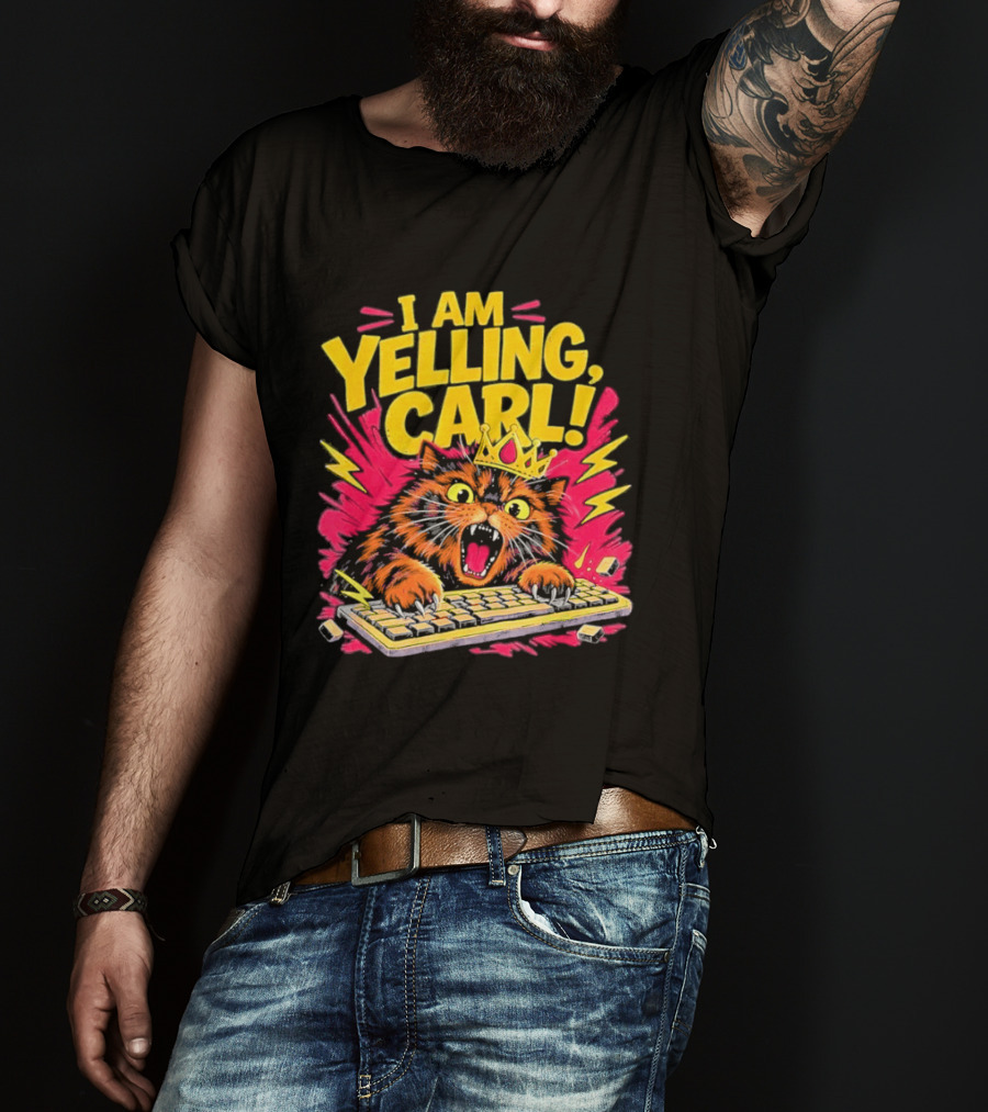 I Am Yelling Carl Cat Keyboard Meme With Donut Crown T-Shirt