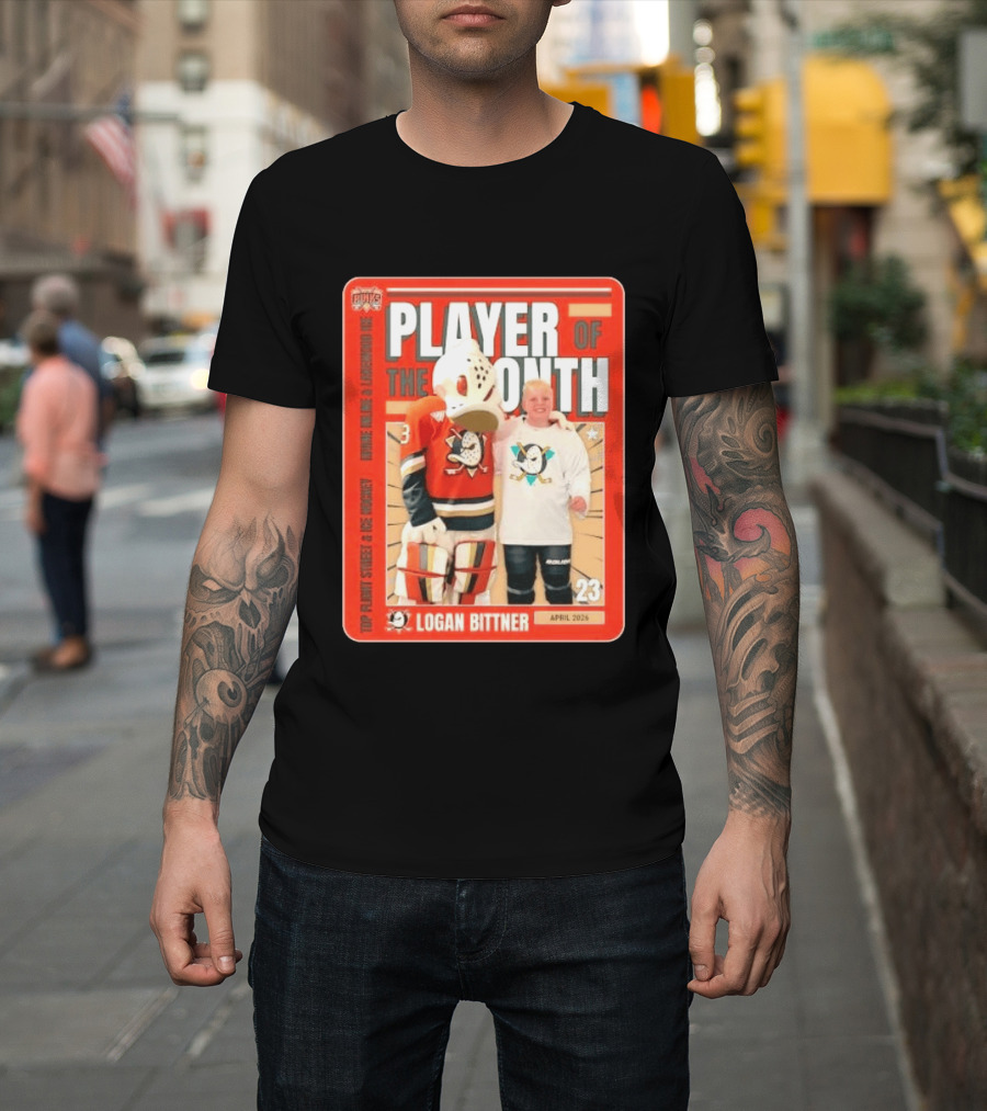Top Flight Sweet Anaheim Ducks Logan Bittner Player Of The Month April 2026 T-Shirt