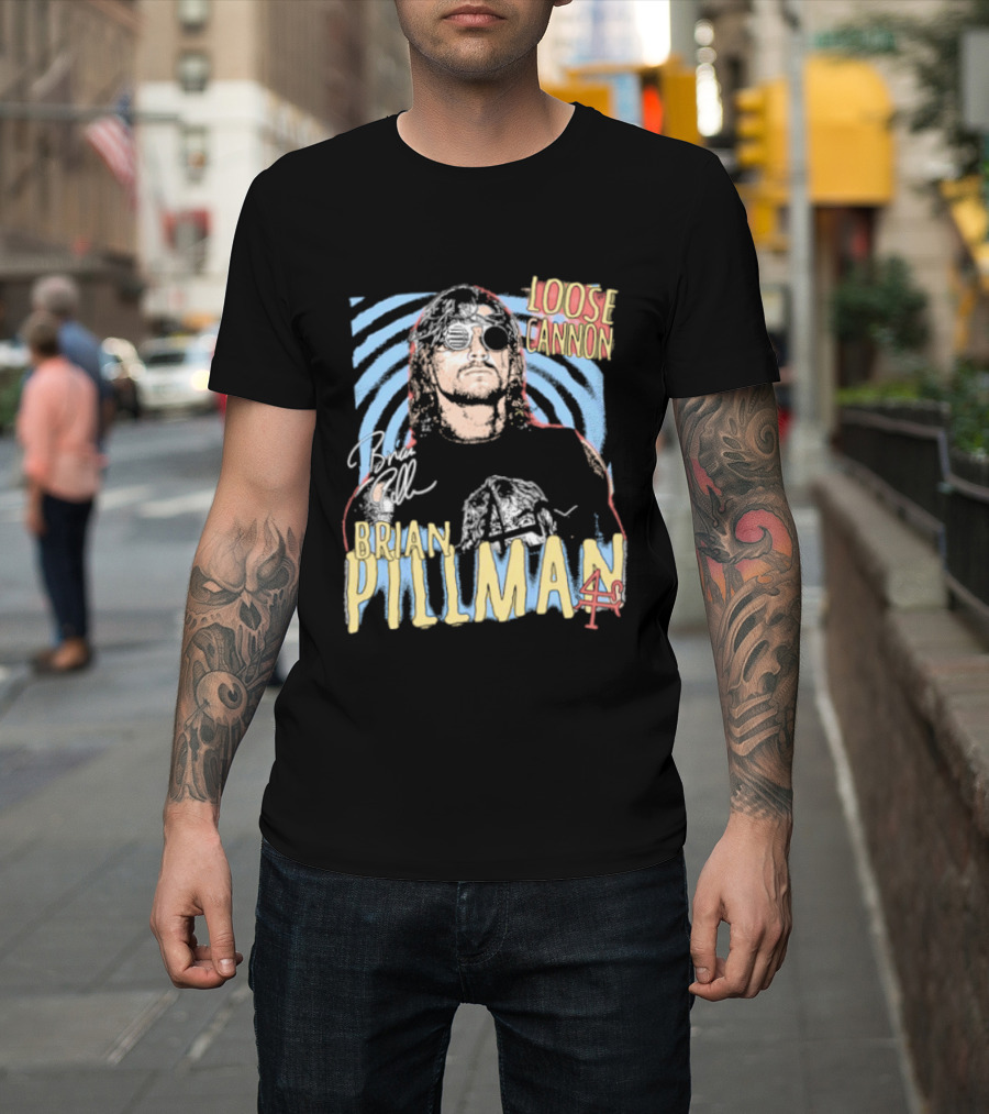 Brian Pillman Loose Cannon 4 Ever T-Shirt