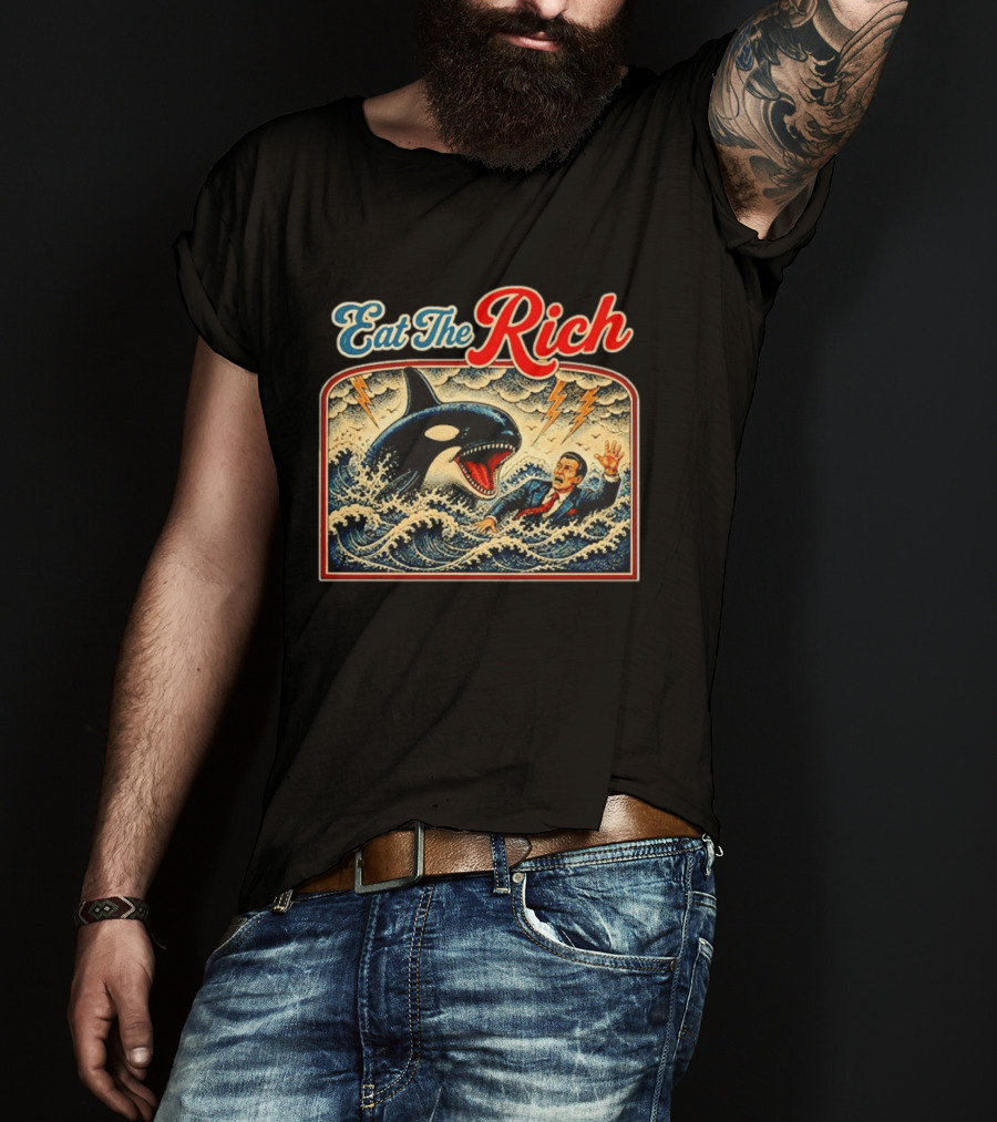 Eat The Rich Orca Billionaire T-Shirt