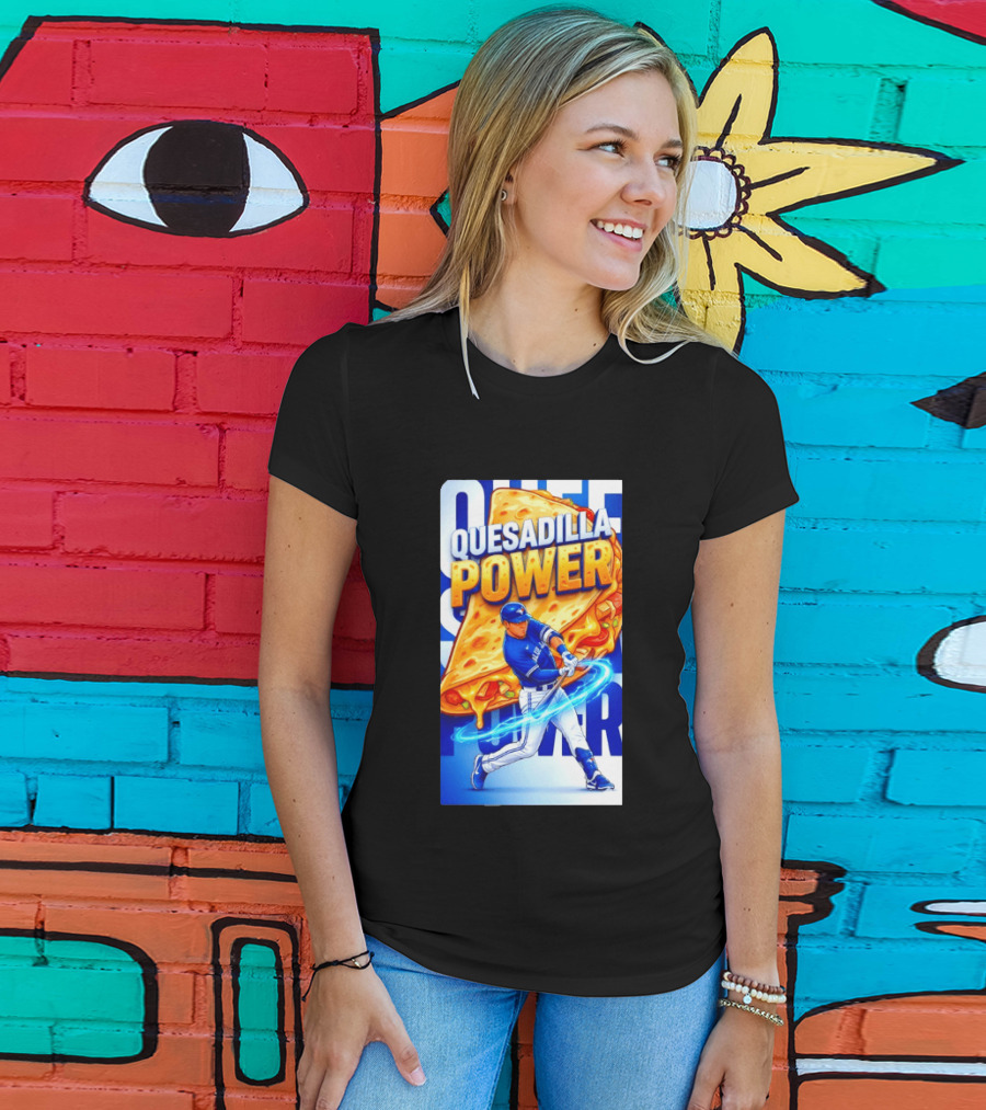 Quesadilla Power Kazuma Okamoto Toronto Blue Jays Baseball MLB 2026 T-Shirt
