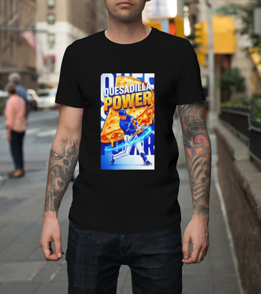 Quesadilla Power Kazuma Okamoto Toronto Blue Jays Baseball MLB 2026 T-Shirt