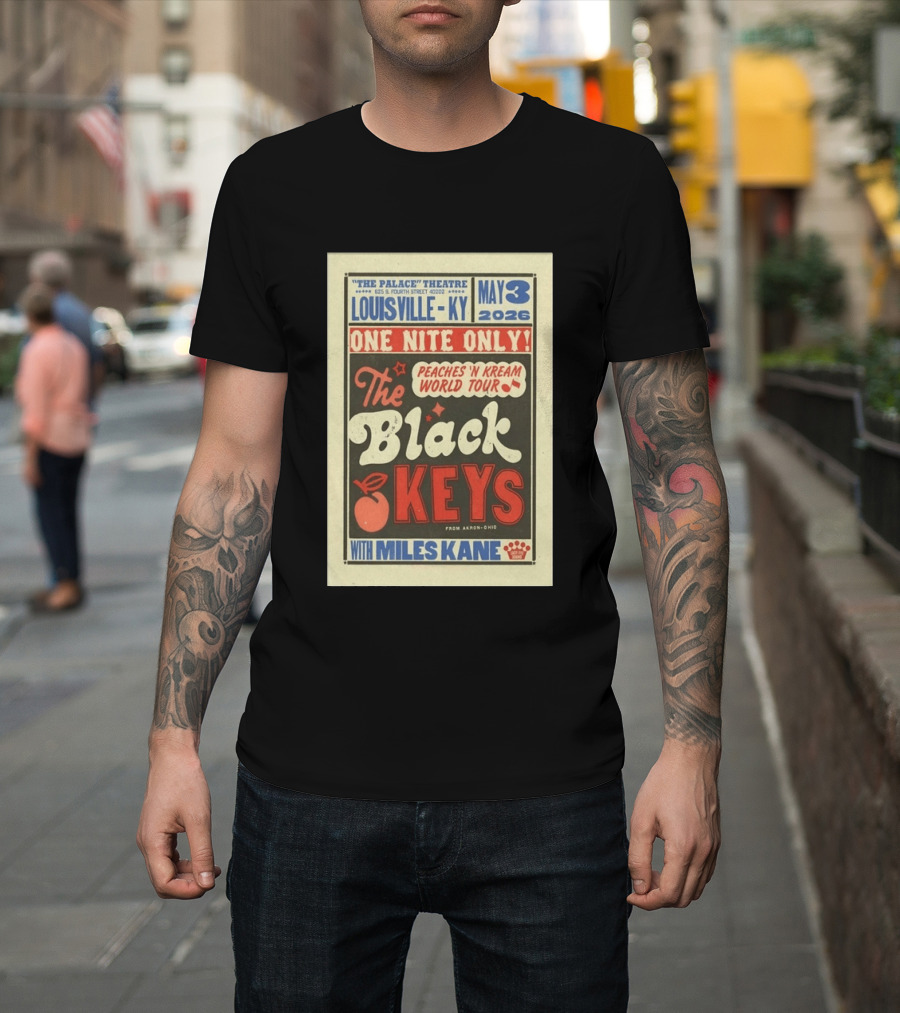 Peaches 'N Kream World Tour The Black Keys Louisville May 3 2026 Featuring Miles Kane T-Shirt