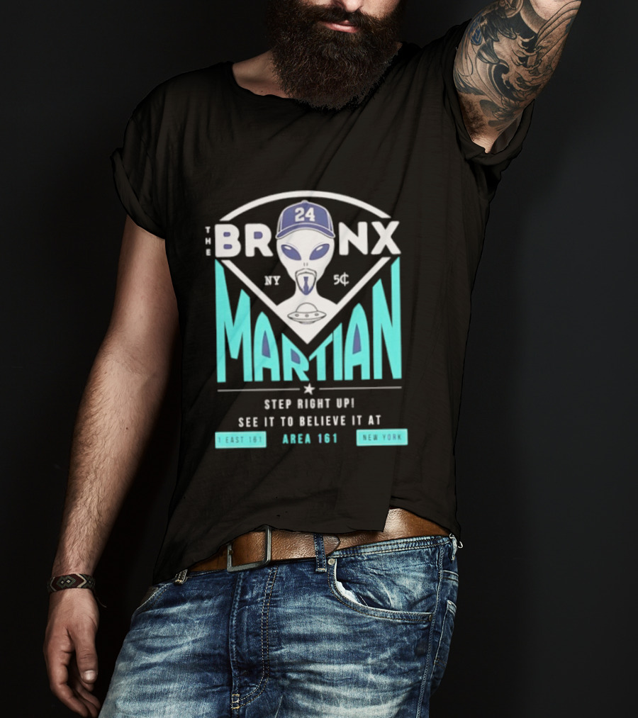 The Bronx Martian Jasson Domínguez 24 Step Right Up See It To Believe It At Area 161 Baseball New York T-Shirt