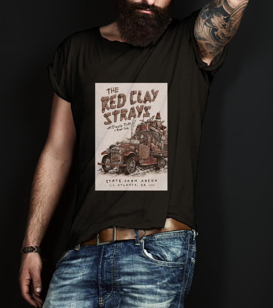 The Red Clay Strays With Travis Tritt And Brent Cobb Live Concert State Farm Arena Atlanta GA Nov 13 2026 T-Shirt