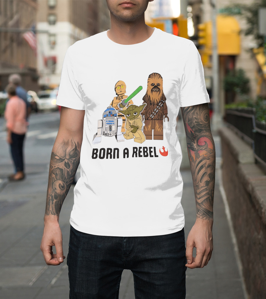Born A Rebel Star Wars LEGO Characters Yoda Chewbacca R2 D2 C 3PO T-Shirt