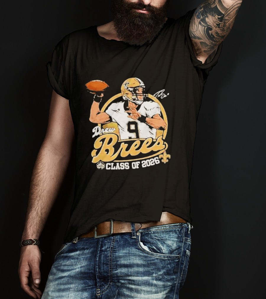 Drew Brees Class Of 2026 Vintage Football Quarterback Tribute NFL Fandom T-Shirt
