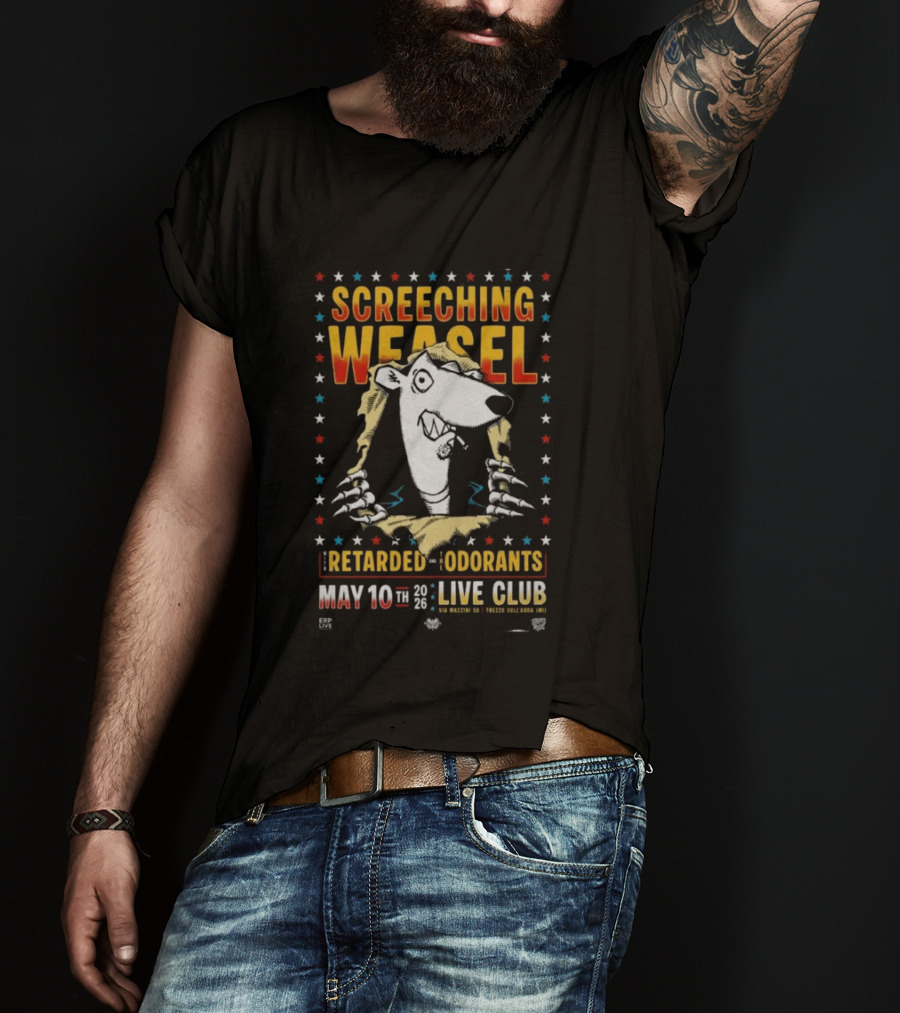 SCREECHING WEASEL Milan Italy Live Club May 10 2026 Retarded Odorants Tour T-Shirt