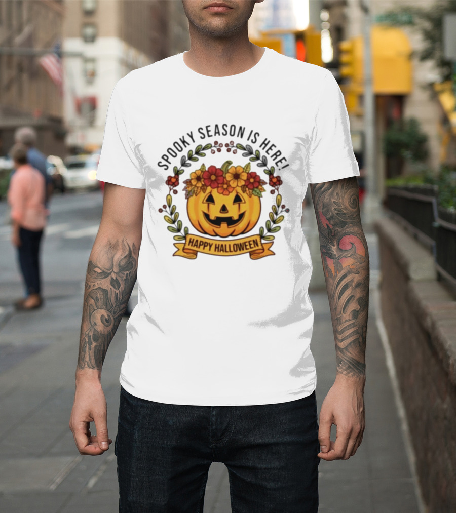 Spooky Season Is Here Happy Halloween Pumpkin With Flowers T-Shirt