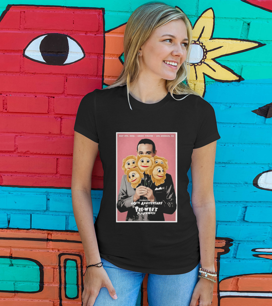 Celebrating The 40th Anniversary Of Pee Wee's Playhouse May 4th 2026 Greek Theatre Los Angeles CA T-Shirt