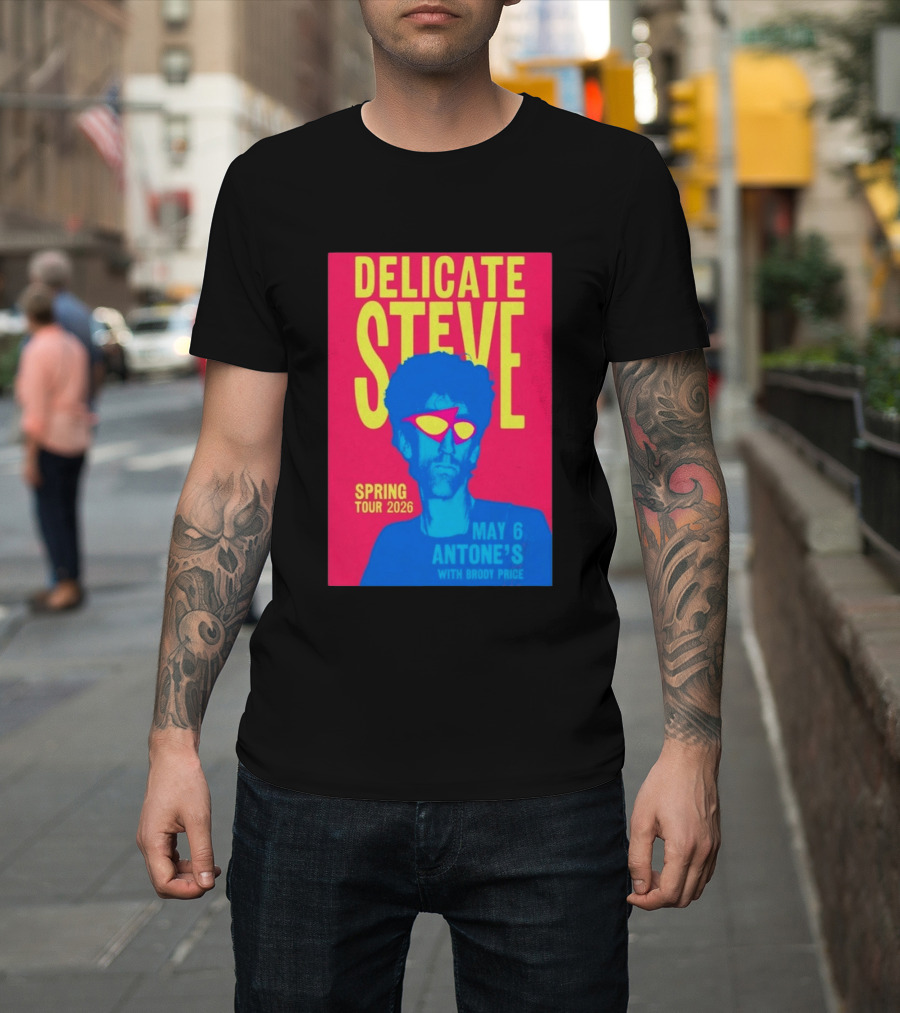 Delicate Steve Spring Tour 2026 May 6 Antone's With Brody Price T-Shirt