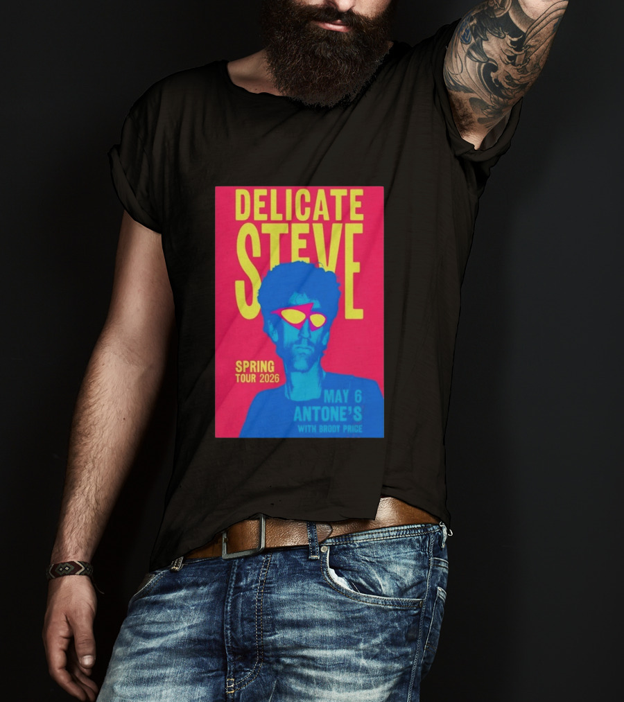 Delicate Steve Spring Tour 2026 May 6 Antone's With Brody Price T-Shirt