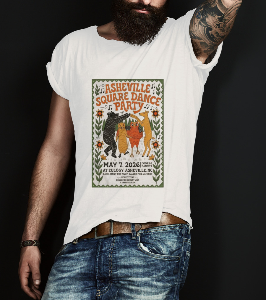 Asheville Square Dance Party May 7 2026 Eulogy NC Buncombe County Jam Benefit T-Shirt