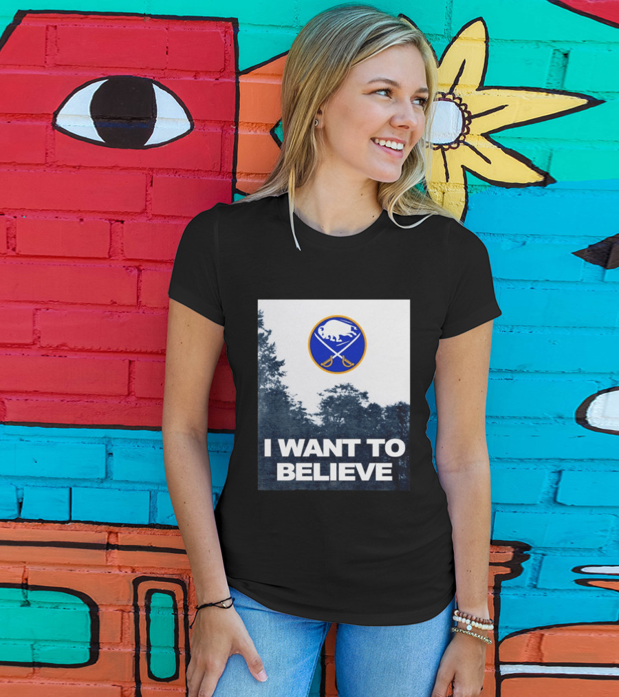 Buffalo Sabres I Want To Believe UFO Hockey T-Shirt