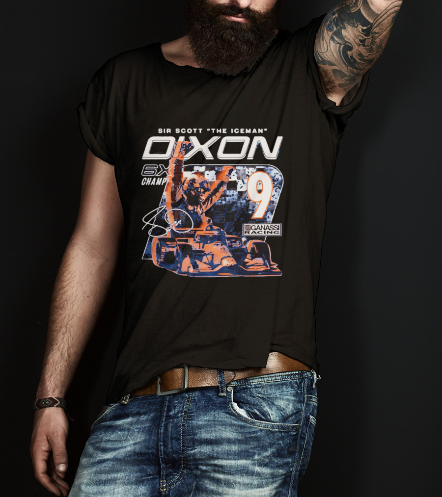 Sir Scott "the Iceman" Dixon 6x Champ 9 Ganassi Racing T-Shirt