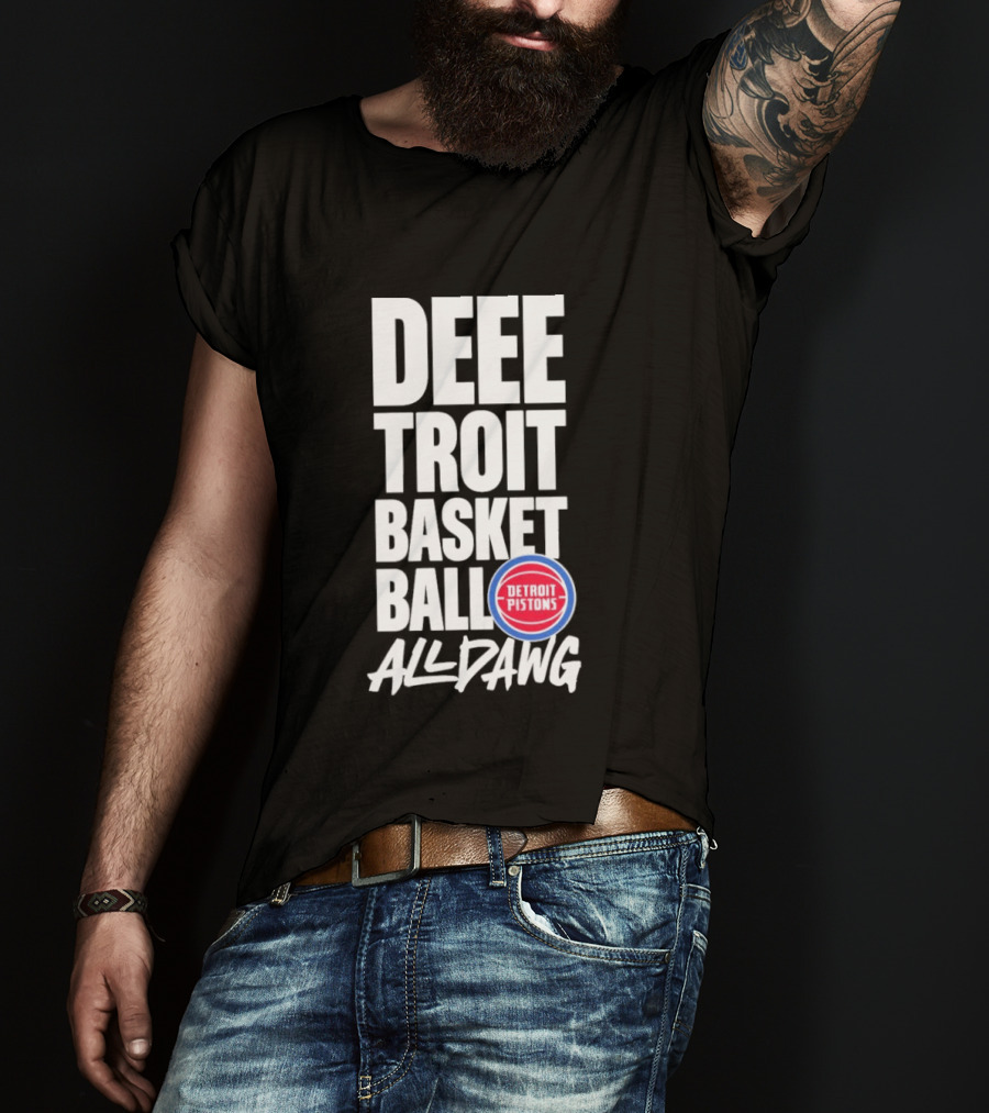 Detroit Pistons Deeetroit Basketball All Dawg T-Shirt