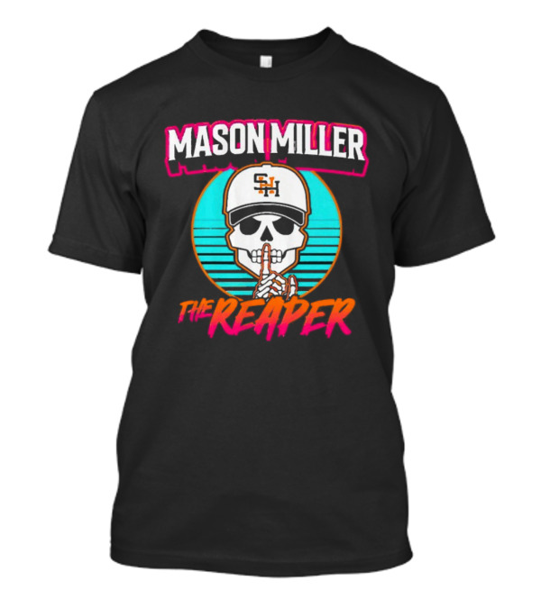 Mason Miller The Reaper Shh SNH Baseball Cap Skeleton City Edition T-Shirt