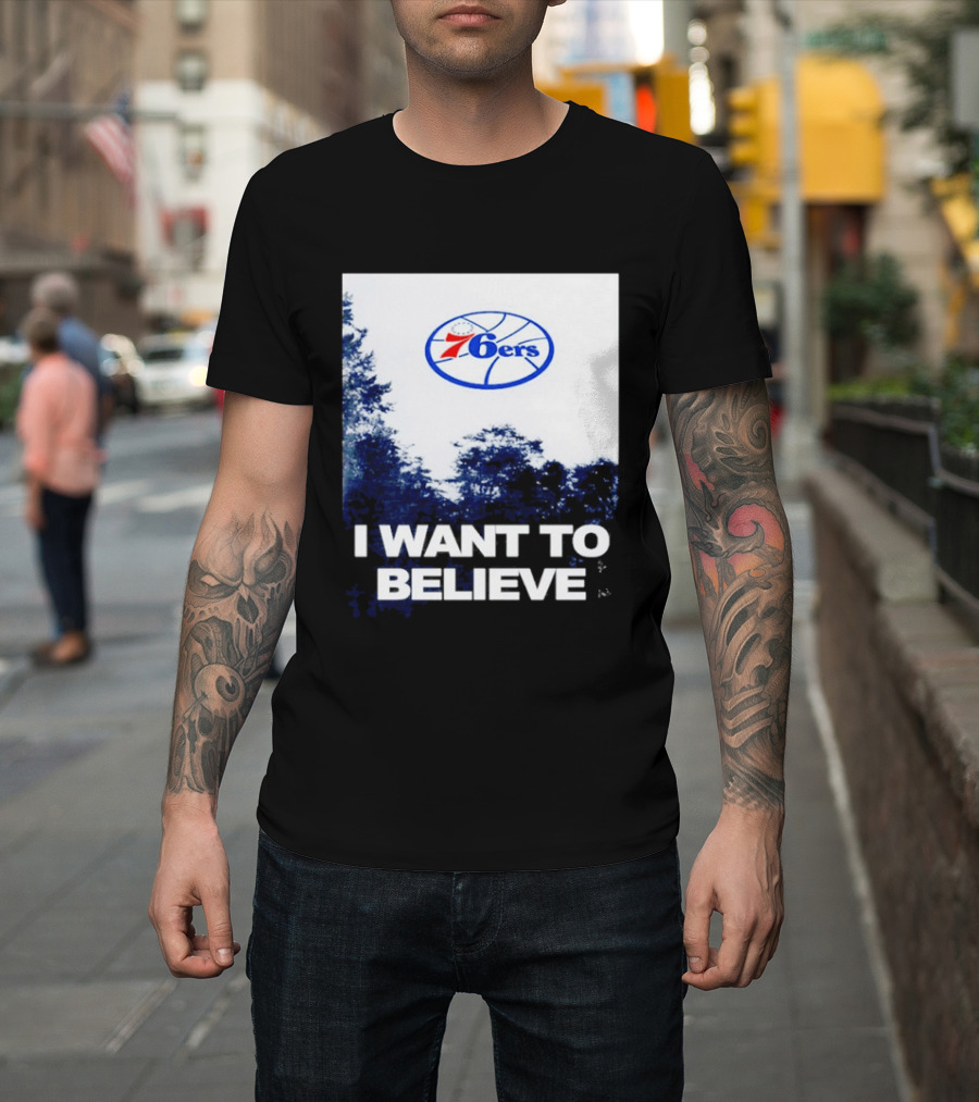 Philadelphia 76ers 6ers I Want To Believe UFO Basketball T-Shirt