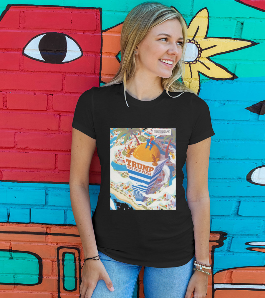 Trump PDF File Plaza Bringing Star Luxury To Schoolies Fake IDs T-Shirt
