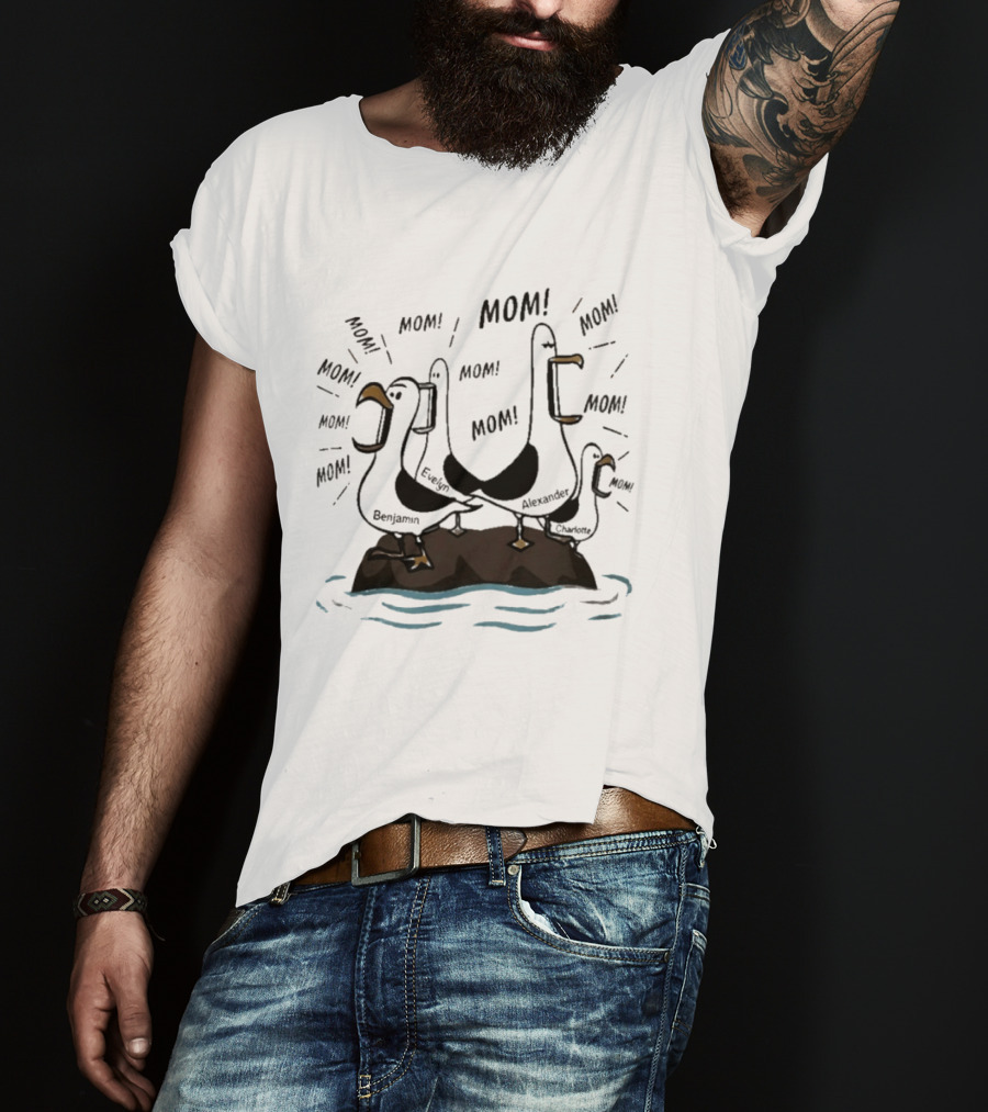 Mom Seagull Chaos With Benjamin Evelyn Alexander On Island T-Shirt