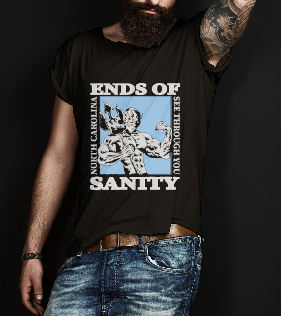 Ends Of Sanity North Carolina See Through You Blue Devil T-Shirt