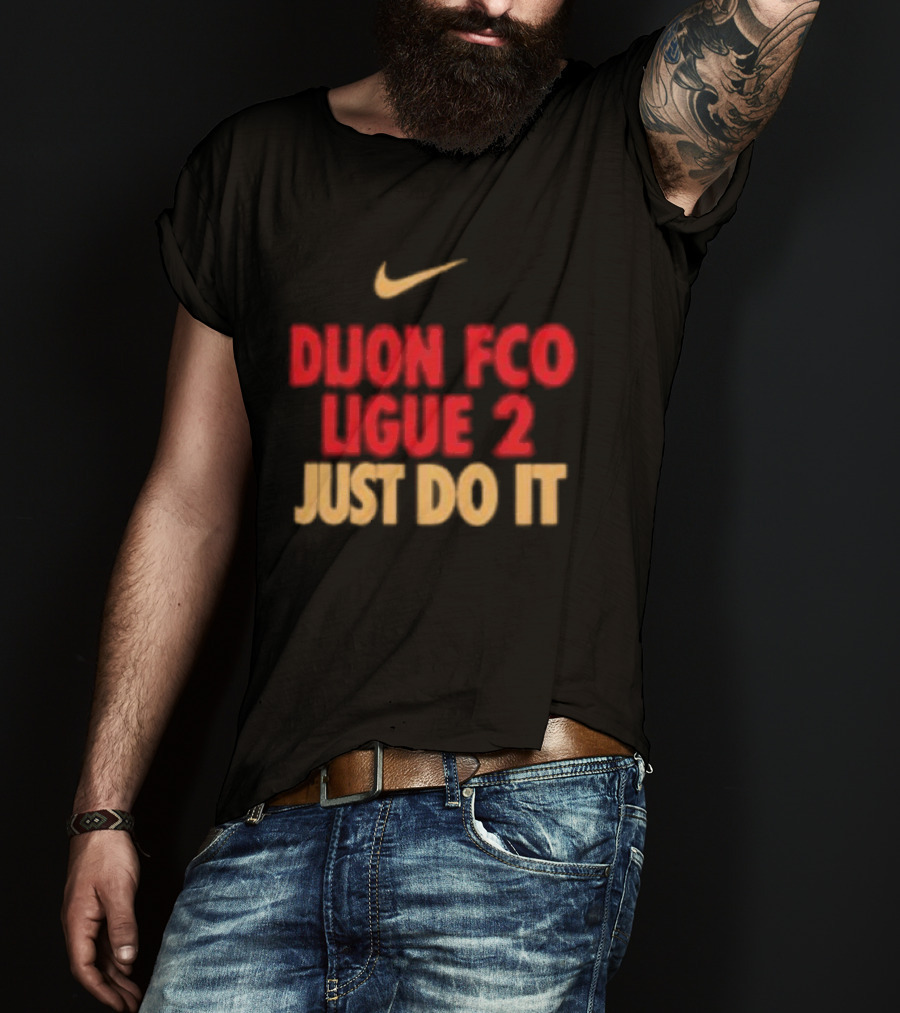 Dijon FCO Ligue 2 Just Do It Nike T-Shirt
