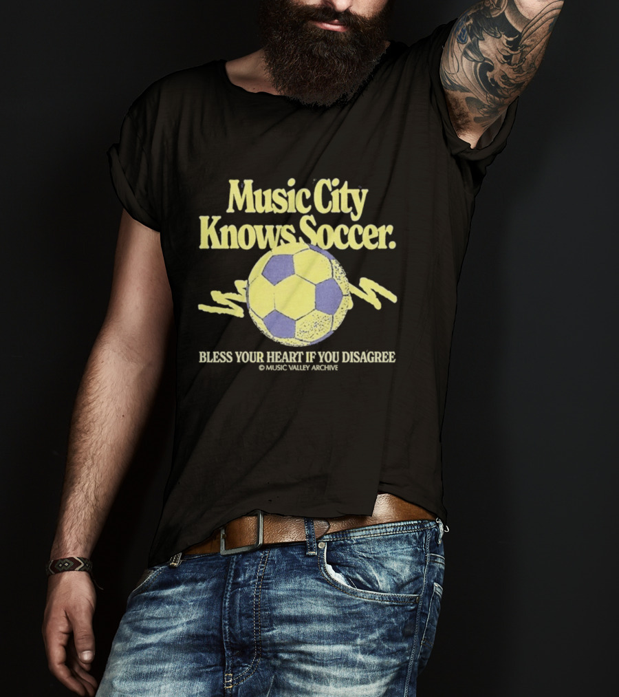 Music City Knows Soccer Bless Your Heart If You Disagree Soccer Ball T-Shirt