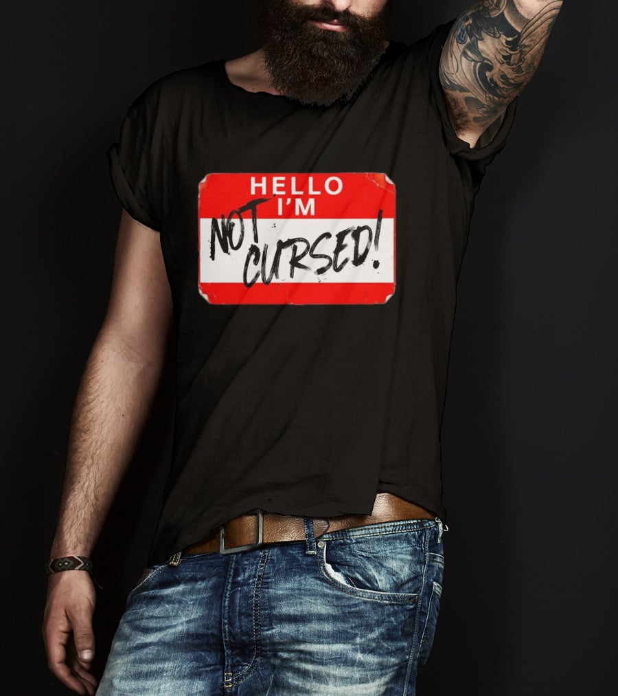 Hello I'm Not Cursed Name Tag Red Plaque T-Shirt