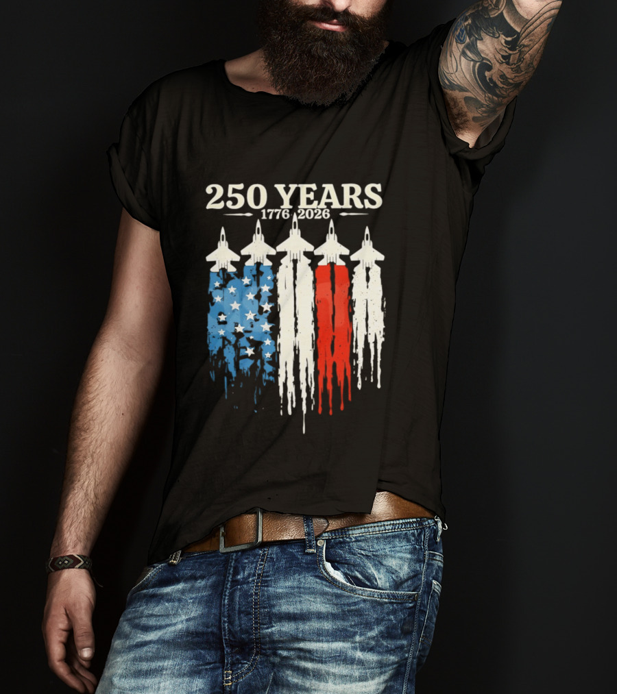 250 Years 1776 2026 USA Semiquincentennial Jets And Flag T-Shirt