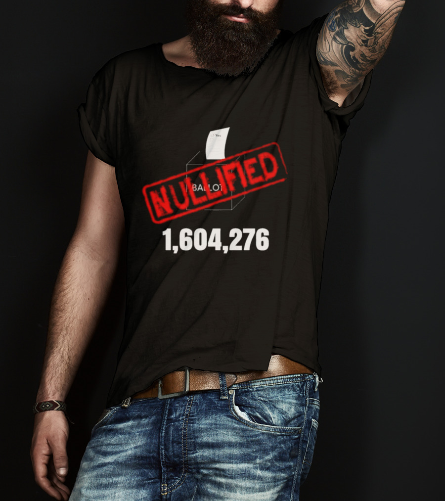 Virginia Ballot Box Nullified 1,604,276 Protest Redistricting T-Shirt