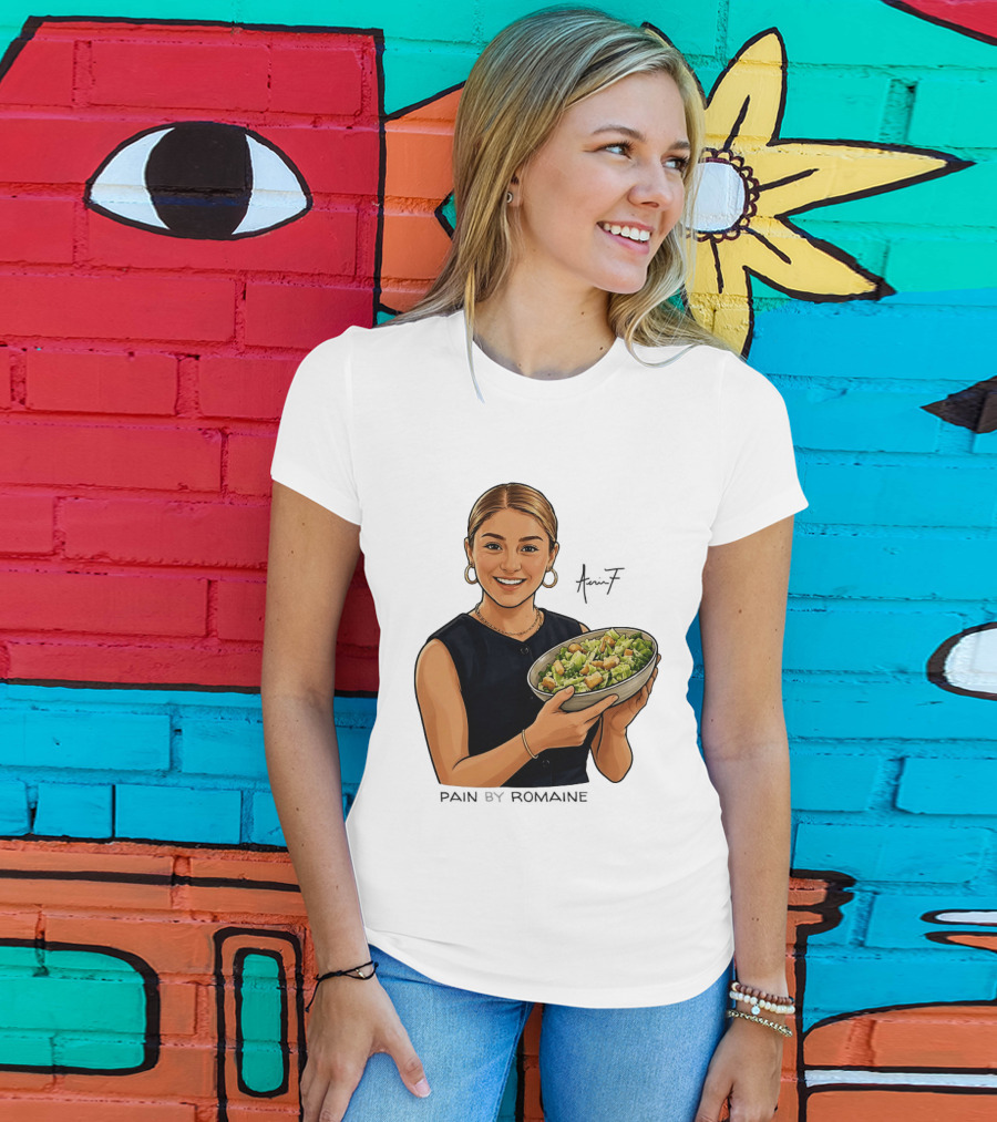 Pain By Romaine 17 Salad Bowl T-Shirt