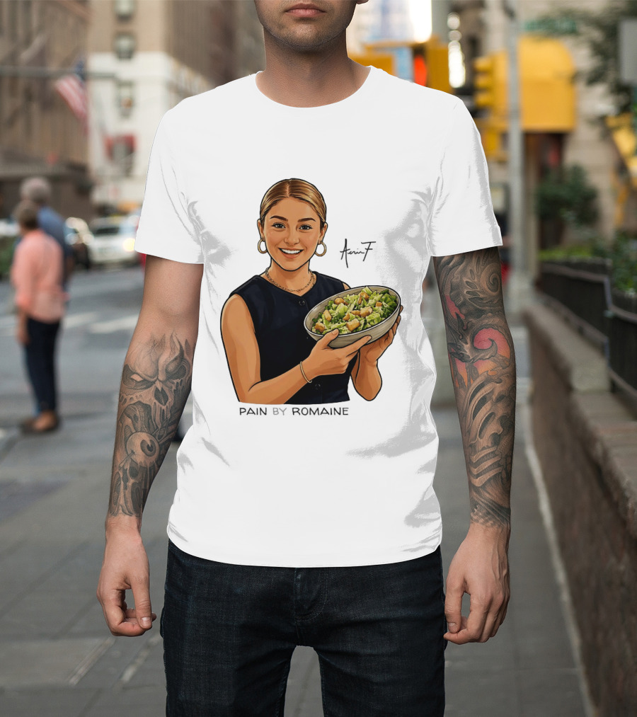 Pain By Romaine 17 Salad Bowl T-Shirt