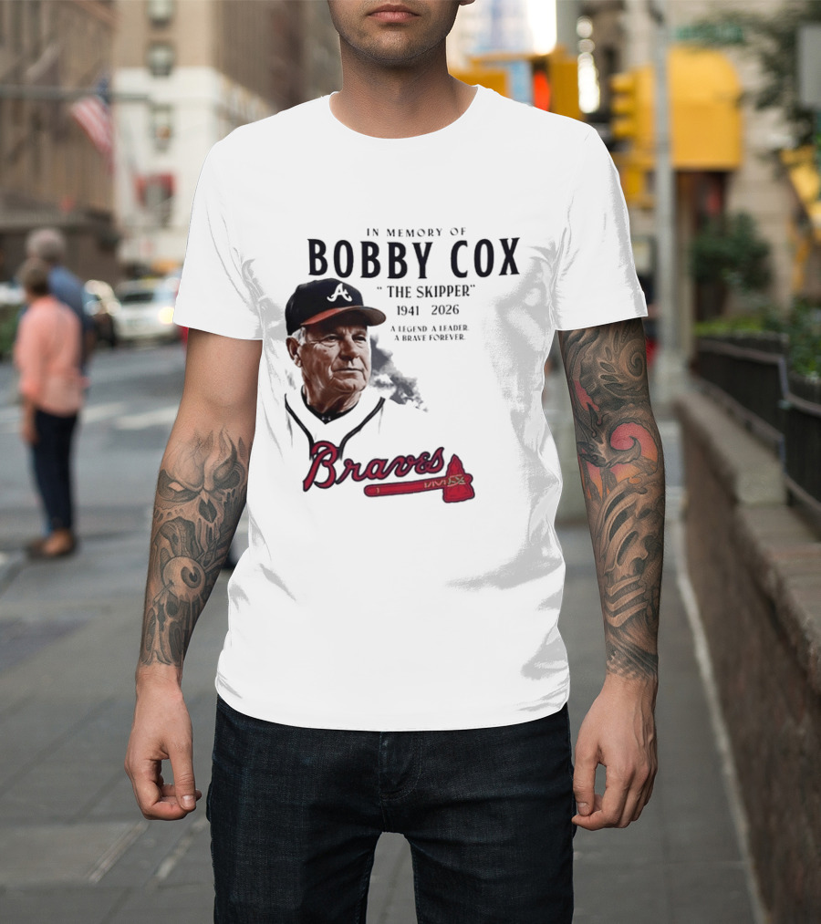 Atlanta Braves In Memory Of Bobby Cox The Skipper 1941 2026 A Legend A Leader A Brave Forever T-Shirt