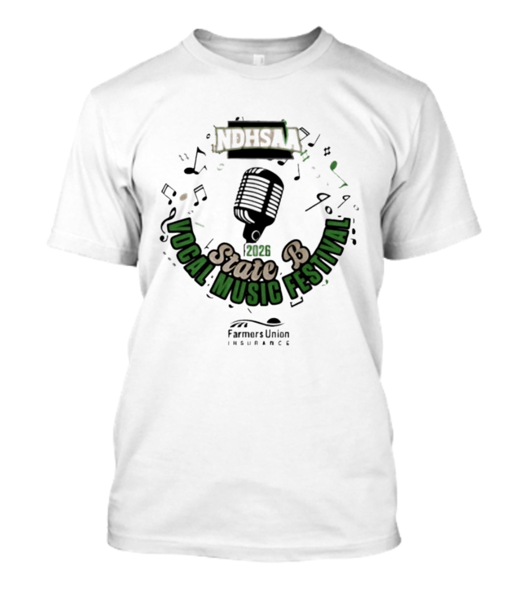 NDHSAA State B Vocal Music Festival 2026 Farmers Union Insurance T-Shirt