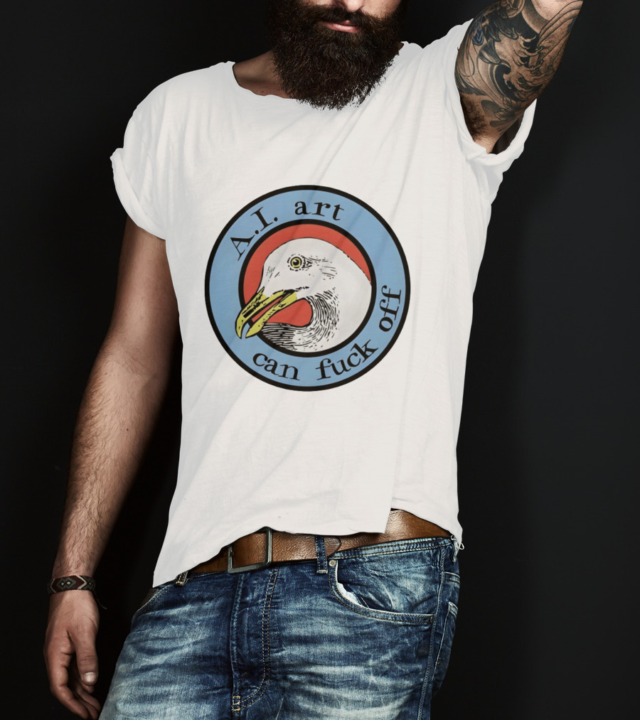 Effin' Birds A.I. Art Can Fuck Off Bird T-Shirt