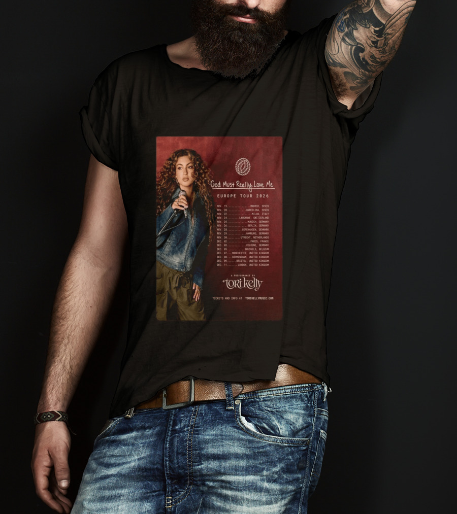 Tori Kelly Europe Tour 2026 God Must Really Love Me Concert Dates T-Shirt