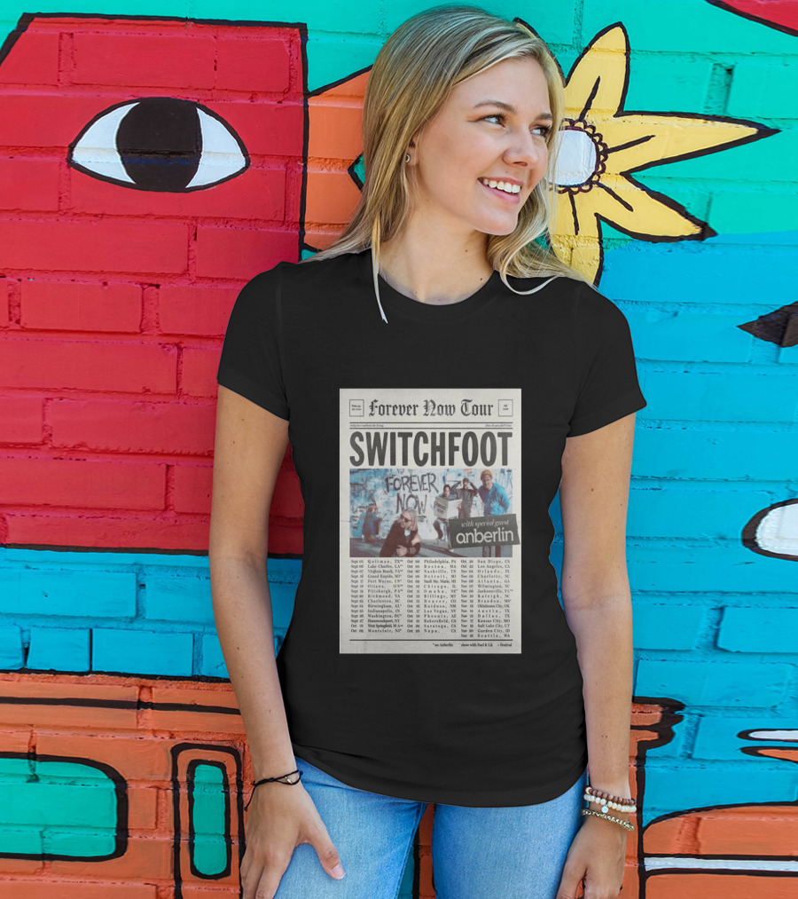 Switchfoot Forever Now Tour 2026 With Anberlin Special Guest Concert Dates T-Shirt