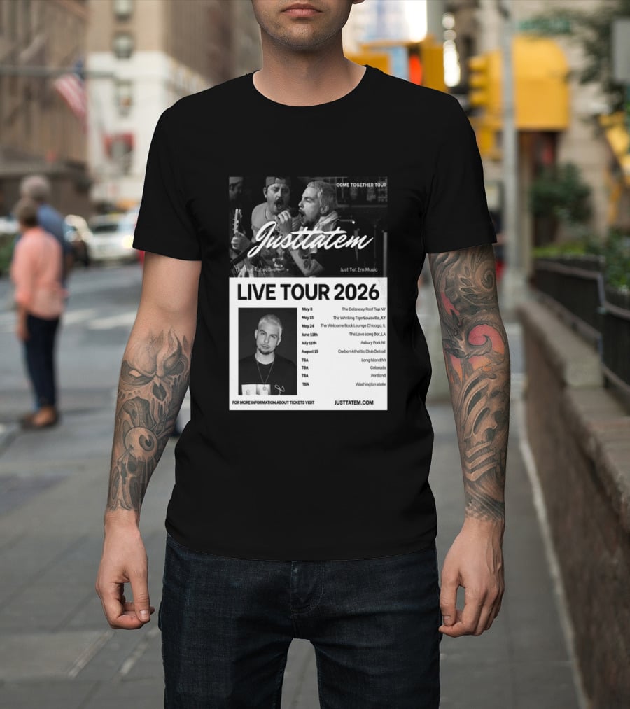 Live Tour 2026 Justtatem Come Together Justin Barona Tour Dates T-Shirt