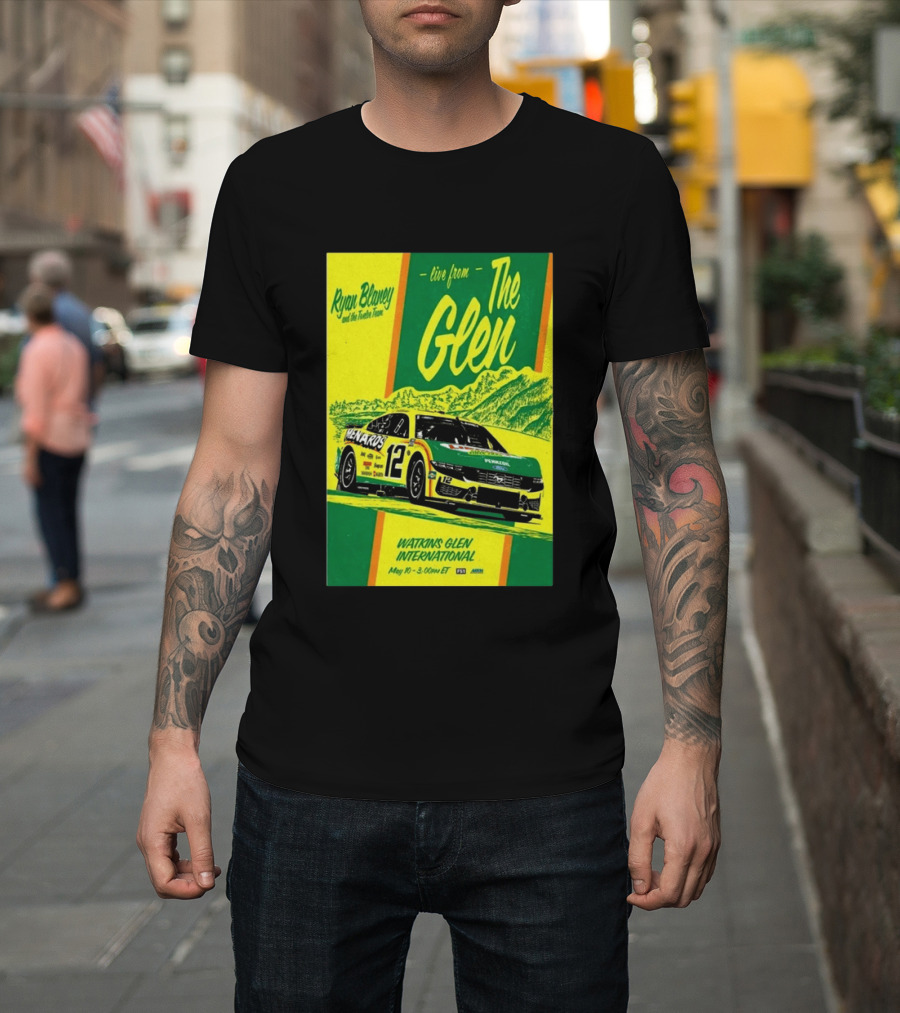 Ryan Blaney Live From The Glen Watkins Glen International May 10 3:00pm ET NASCAR Race Team Menards Pennzoil Car 12 T-Shirt