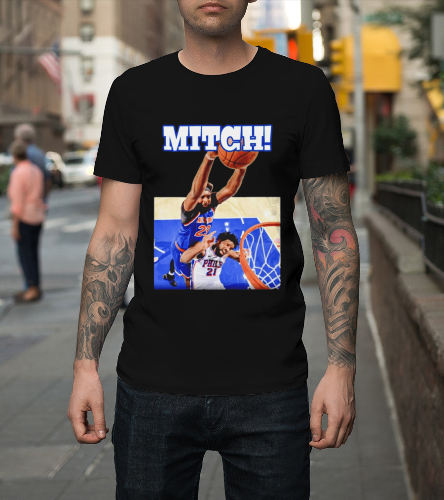 MITCH Dunk Over NBA Rival Philadelphia Joel Embiid Mitchell Robinson Knicks Game 4 T-Shirt