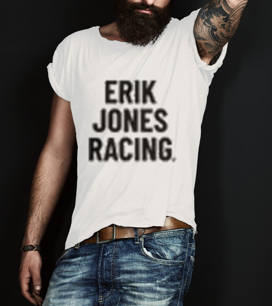 Erik Jones Racing Race Happy T-Shirt