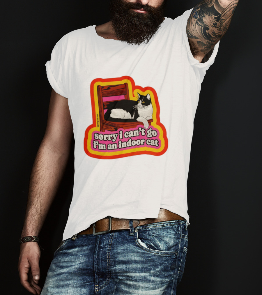 Indoor Cat Humor Sorry I Can't Go Vintage Feline Vibes T-Shirt