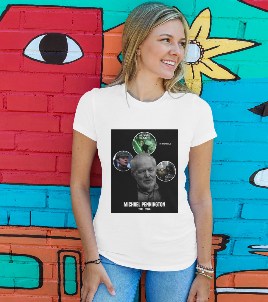 Star Wars Return Of The Jedi Michael Pennington 1943 2026 T-Shirt