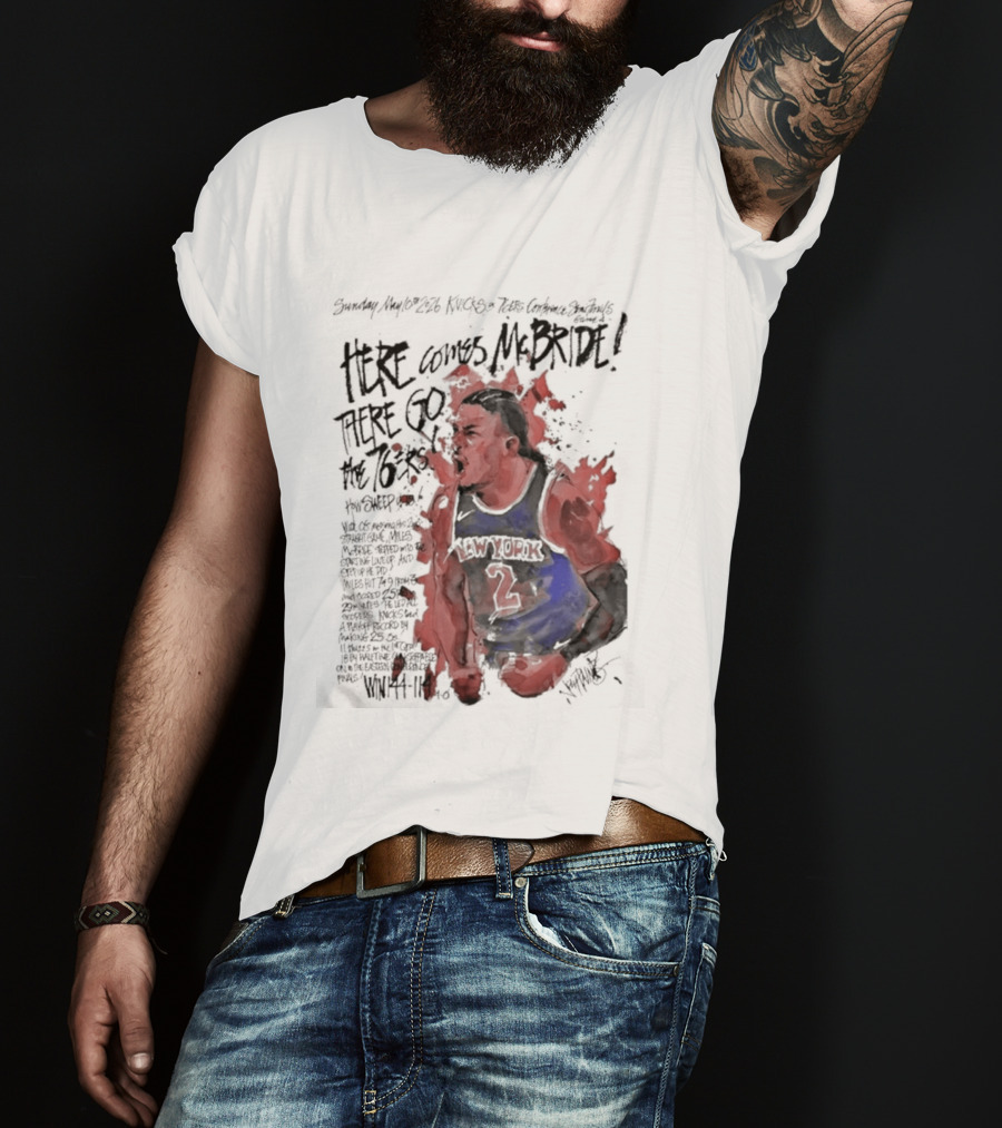 Miles Mcbride Here Comes Mcbride There Go The 76ers T-Shirt
